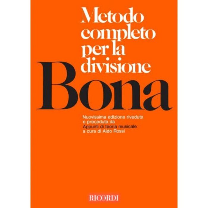 Aldo Rossi - Bona - Metodo completo per la divisione